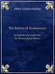The history of freemasonry. Its legends and traditions, its chronological history, Albert Gallatin Mackey 