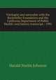 Virologist and naturalist with the Rockefeller Foundation and the California Department of Public Health: oral history transcript / 1991, Harald Norlin Johnson 