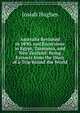 Australia Revisited in 1890, and Excursions in Egypt, Tasmania, and New Zealand: Being Extracts from the Diary of a Trip Round the World, Josiah Hughes 