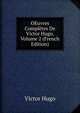 OEuvres Completes De Victor Hugo, Volume 2 (French Edition), Victor Hugo 