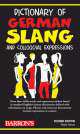 Dictionary of German Slang and Colloquial Expressions, Henry Strutz 