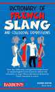 Dictionary of French Slang and Colloquial Expressions, Strutz, Henry 