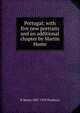 Portugal: with five new portraits and an additional chapter by Martin Hume., H Morse 1857-1919 Stephens 