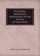 Piccadilly bookmen: memorials of the house of Hatchard;, Arthur Lee Humphreys 