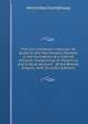 The Coin Collector's Manual: Or, Guide to the Numismatic Student in the Formation of a Cabinet of Coins: Comprising an Historical and Critical Account . of the Roman Empire; with So (Latin Edition), Henry Noel Humphreys 