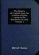 The History of England, from the Invasion of Julius Caesar to the Revolution of 1688, Volume 2, Hume David 