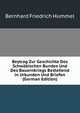 Beytrag Zur Geschichte Des Schwabischen Bundes Und Des Bauernkriegs Bestehend in Urkunden Und Briefen (German Edition), Bernhard Friedrich Hummel 