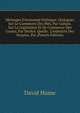 M?langes D'?conomie Politique: Dialogues Sur Le Commerce Des Bl?s, Par Galiani. Sur La L?gislation Et De Commerce Des Grains, Par Necker. Quelle . L'industrie Des Peuples, Par (French Edition), Hume David 