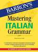 Mastering Italian Grammar, Rovere-Fenati, Beatrice 