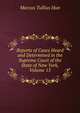 Reports of Cases Heard and Determined in the Supreme Court of the State of New York, Volume 15, Marcus Tullius Hun 