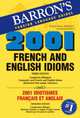 2001 French and English Idioms, David Sices 