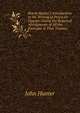 Key to Hunter's Introduction to the Writing of Pr?cis Or Digests: Giving the Required Abridgments of All the Exercises in That Treatise, Hunter John 