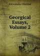 Georgical Essays, Volume 2, Hunter, Alexander 