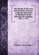 The Breath of the Lord, and the Sieve of Vanity: A Sermon Delivered at Monkwell-Street Meeting, On Tuesday, Nov. 7, 1797, William Huntington 