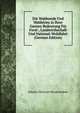 Die Waldweide Und Waldstreu in Ihrer Ganzen Bedeutung Fur Forst-, Landwirthschaft Und National-Wohlfahrt (German Edition), Johann Christian Hundeshaben 