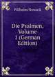 Die Psalmen, Volume 1 (German Edition), Wilhelm Nowack 