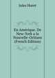 En Amerique. De New-York a la Nouvelle-Orleans (French Edition), Jules Huret 