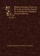 Histoire du pape Innocent III et de son si?cle d'apr?s les monuments originaux (French Edition), Friedrich Emanuel von Hurter-Ammann 