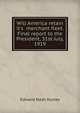 Will America retain it's merchant fleet. Final report to the President, 31st July, 1919, Edward Nash Hurley 