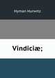 Vindici?;, Hyman Hurwitz 
