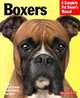 Boxers (Complete Pet Owner's Manual Series), Joan Walker 