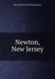 Newton, New Jersey, Henry [from old catalog] Huston 