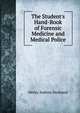 The Student's Hand-Book of Forensic Medicine and Medical Police, Henry Aubrey Husband 
