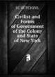 Civilist and Forms of Government of the Colony and State of New York., SC HUTCHINS. 
