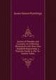 Scenes of Wonder and Curiosity in California: Illustrated with Over One Hundred Engravings. a Tourists Guide to the Yo-Semite Valley, James Mason Hutchings 