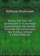 Proeve Van Taal- En Dichtkunde in Vrymoedige Aanmerkingen Op Vondels Vertaalde Herscheppingen Van Ovidius, Volume 4 (Dutch Edition), Balthazar Huydecoper 