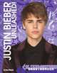 Justin Bieber Unleashed!, Elise Munier 