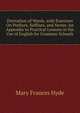 Derivation of Words, with Exercises On Prefixes, Suffixes, and Stems: An Appendix to Practical Lessons in the Use of English for Grammar Schools, Mary Frances Hyde 