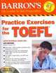 Practice Exercises for the TOEFL (+ Audio CD), Pamela Sharpe 