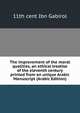 The improvement of the moral qualities, an ethical treatise of the eleventh century printed from an unique Arabic Manuscript (Arabic Edition), 11th cent Ibn Gabirol 