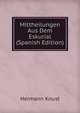 Mittheilungen Aus Dem Eskurial (Spanish Edition), Hermann Knust 