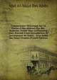 Commentaire Historique Sur Le Po?me D'ibn-Abdoun, Par Ibn-Badroun: Publi? Pour La Premi?re Fois, Pr?c?d? D'une Introduction Et Accompagn? De Notes, . D'un Index Des Noms Propres (French Edition), Abd Al-Majd Ibn Abdn 