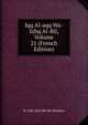Iqq Al-aqq Wa-Izhq Al-Bil, Volume 21 (French Edition), Nr Allh Abd Allh Ibn Shushtar 
