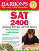 Barron's SAT 2400 with CD-ROM: Aiming for the Perfect Score, Carnevale, Linda; Teukolsky, Roselyn 