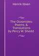 The Oceanides: Poems & Translations by Percy W. Shedd ., Henrik Ibsen 