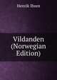 Vildanden (Norwegian Edition), Henrik Ibsen 