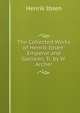 The Collected Works of Henrik Ibsen: Emperor and Galilean, Tr. by W. Archer, Henrik Ibsen 