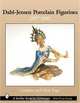 Dahl-Jensen Porcelain Figurines: 1897-1985, Caroline Pope, Nick Pope 