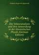Die Vektoranalysis und ihre Anwendung in der theoretischen Physik (German Edition), Vladimir Sergeevich Ignatovski 