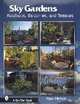 Sky Gardens: Rooftops, Balconies and Terraces, Signe Nielsen 