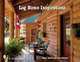 Log Home Lifestyles, Tina Skinner 