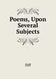 Poems, Upon Several Subjects, Iliff 