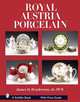 Royal Austria Porcelain, James D. Henderson 