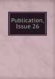 Publication, Issue 26, 