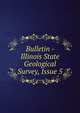 Bulletin - Illinois State Geological Survey, Issue 5, 