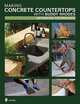 Making Concrete Countertops with Buddy Rhodes: Advanced Techniques, Rhodes, B ,Andrews, S 